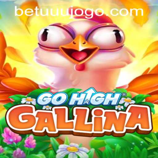 Discover the Thrilling World of GoHighGallina: An Innovative New Game Experience
